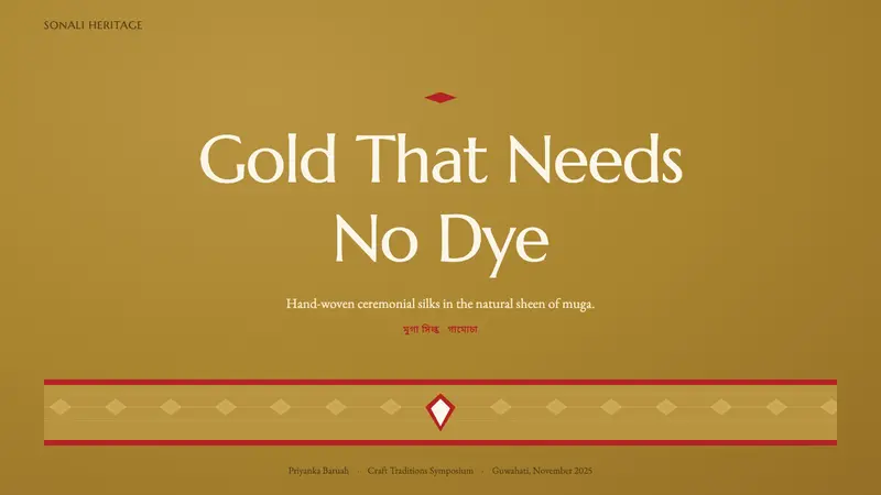Assam Muga Silk & Gamosa — Slides · cover