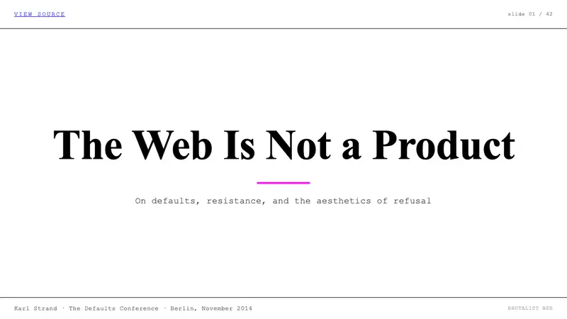 Brutalist Web 2014 — Slides · cover