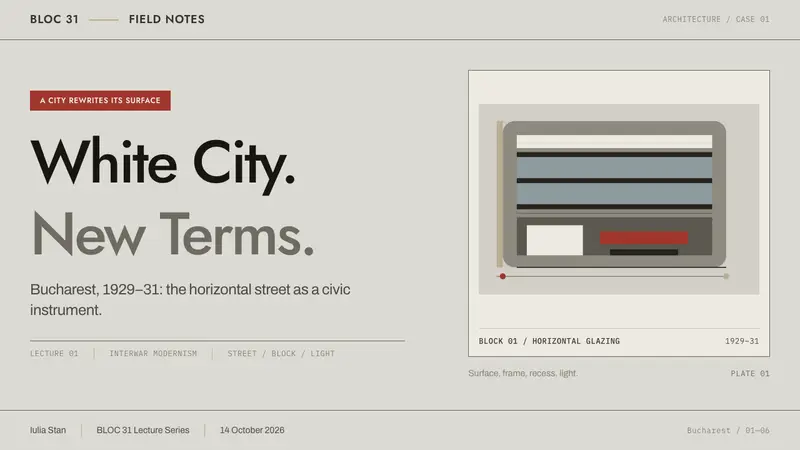 Bucharest Interwar Modernism — Slides · cover