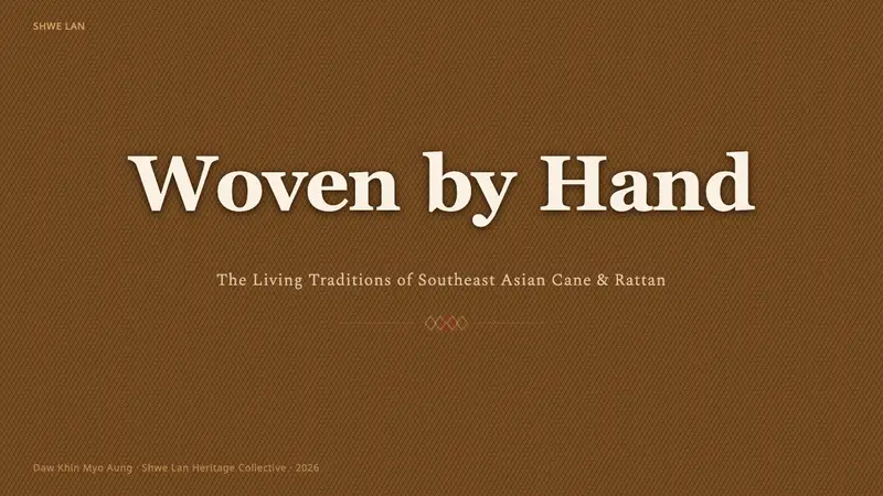 Burmese Cane Rattan — Slides · cover