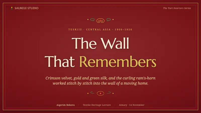 Kazakh Tuskiiz Wall Hanging — Slides · cover