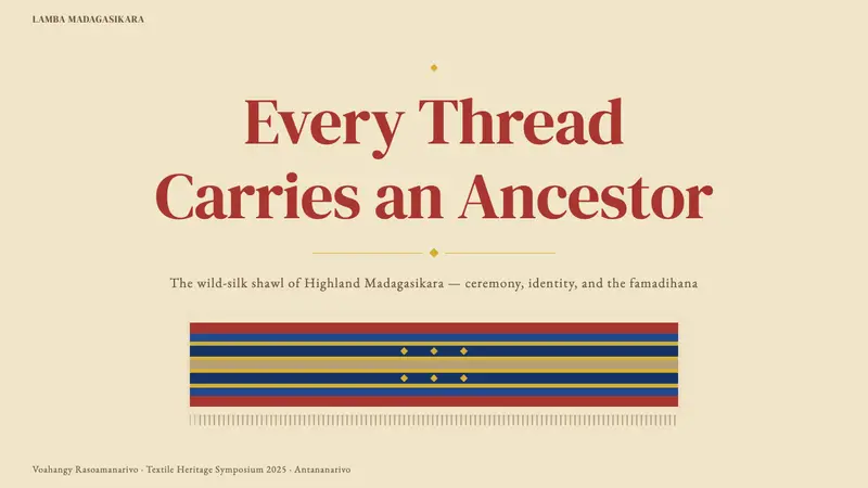 Madagascan Lamba Silk — Slides · cover