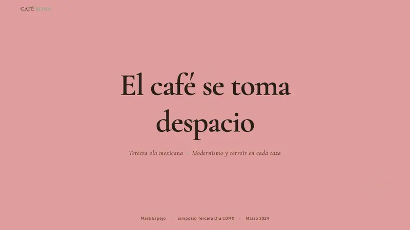 CDMX Roma Norte Cafe — Slides · cover