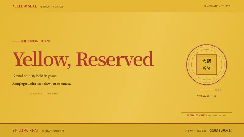 Qing Imperial Yellow — Slides · cover