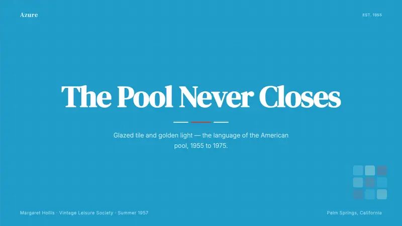 Swimming Pool Vintage Cyan Tile (1950) — Slides · cover