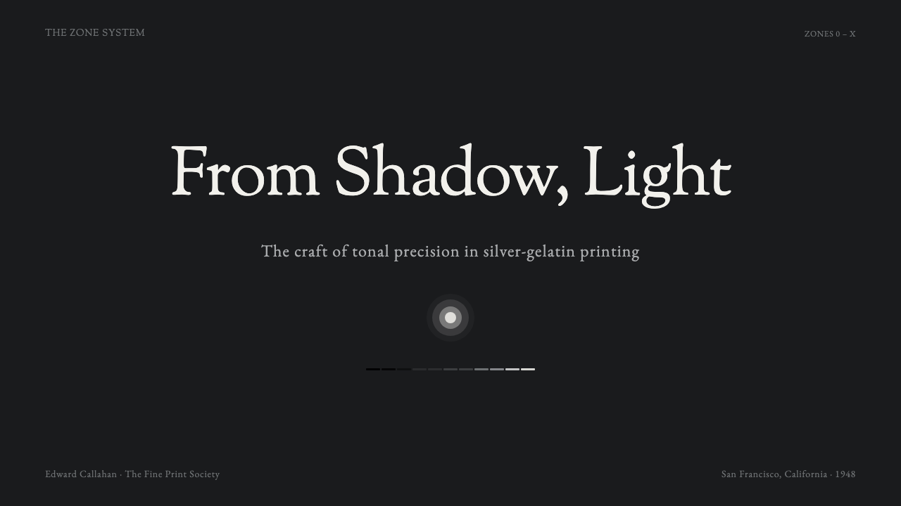 Ansel Adams Zone System design style applied to a Slide · cover