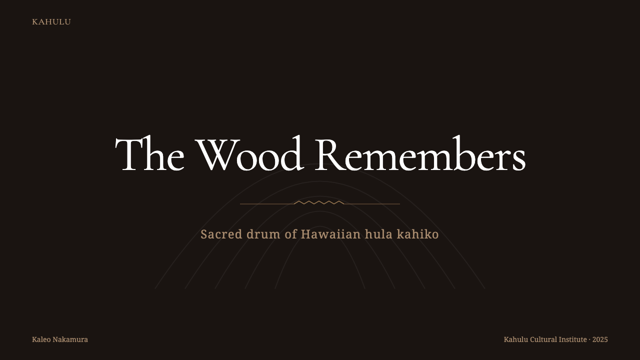 Hawaiian Hula Pahu Drum design style applied to a Slide · cover