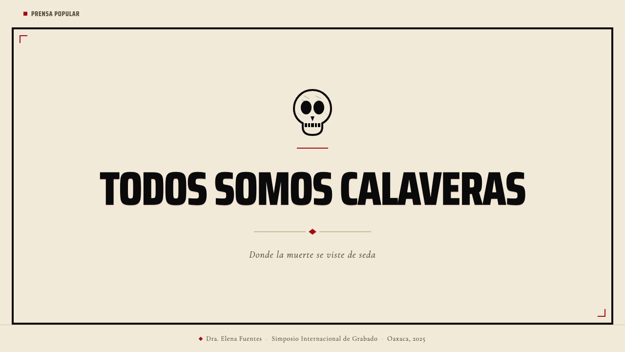 José Guadalupe Posada Calavera 设计风格用在幻灯片 · 封面上