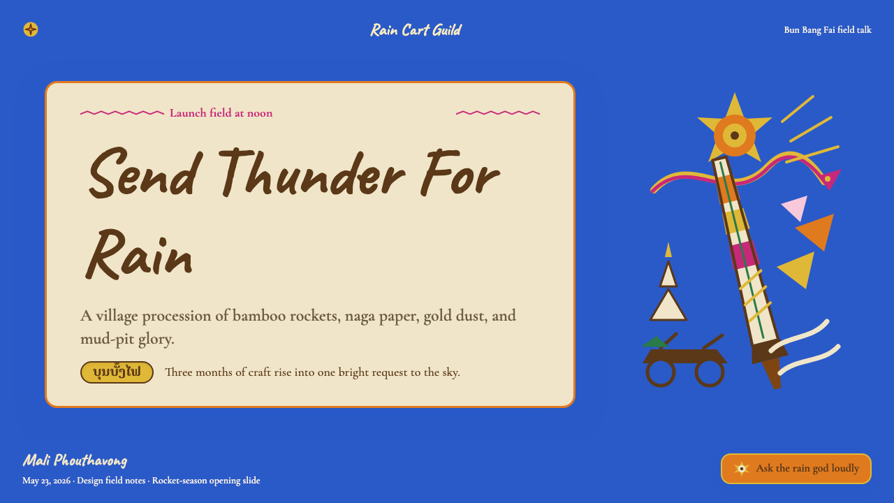 Lao Luang Pho (Bun Bang Fai Rocket) design style applied to a Slide · cover