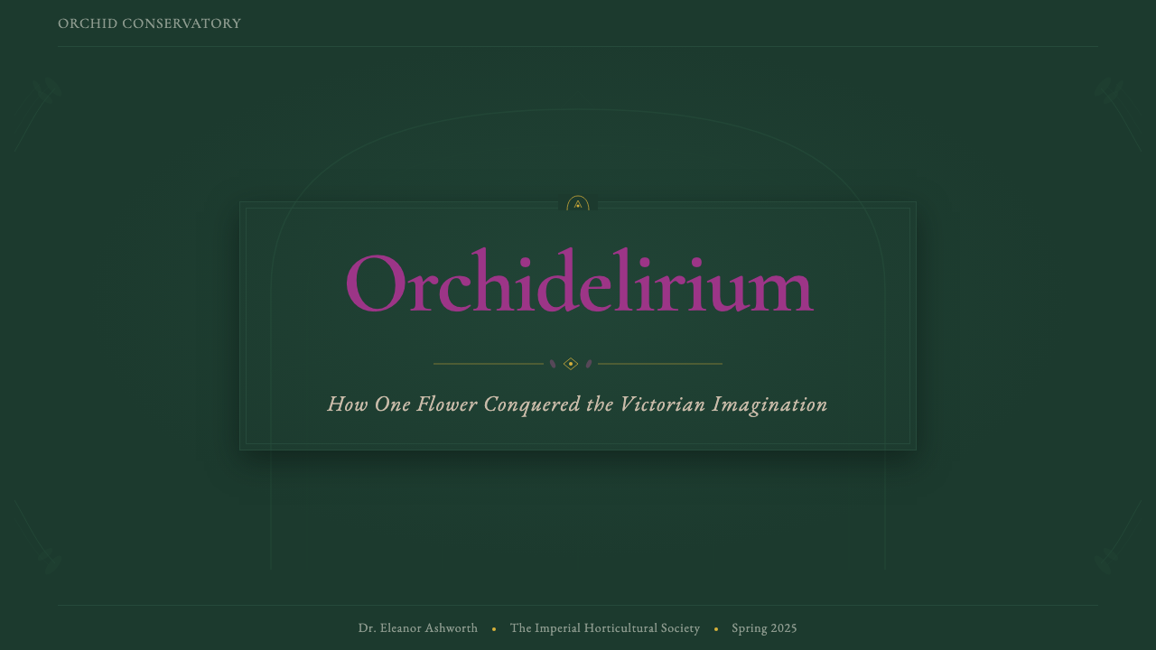 Orchid Conservatory design style applied to a Slide · cover