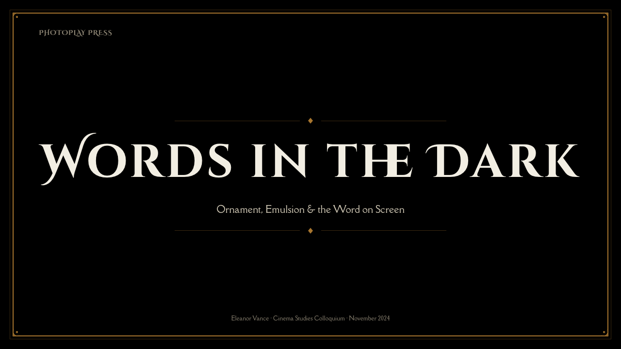 Silent Film Intertitle design style applied to a Slide · cover