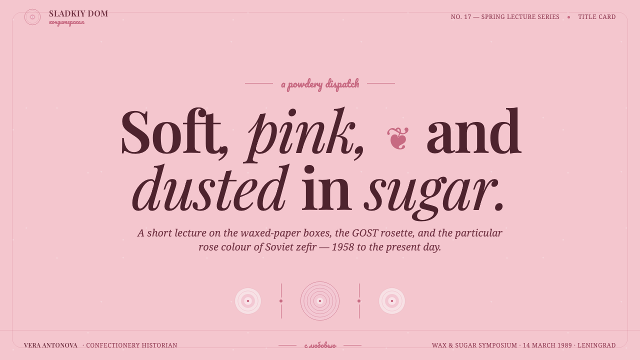 Soviet Zefir Confectionery design style applied to a Slide · cover