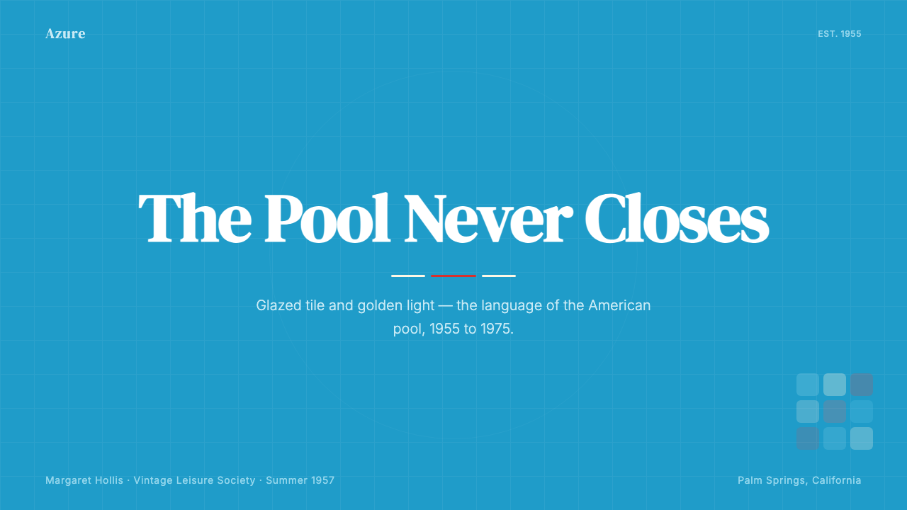 Swimming Pool Vintage Cyan Tile (1950) 设计风格用在幻灯片 · 封面上