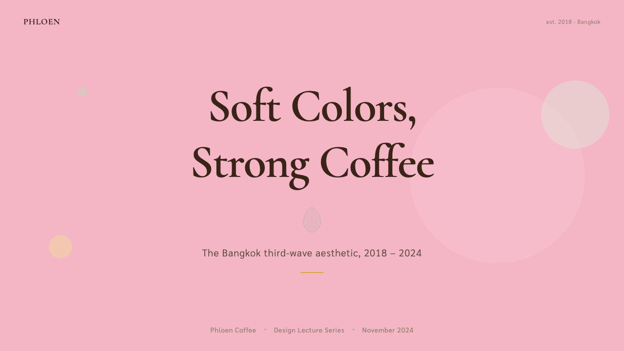 Bangkok Third-Wave Cafe design style applied to a Slide · cover