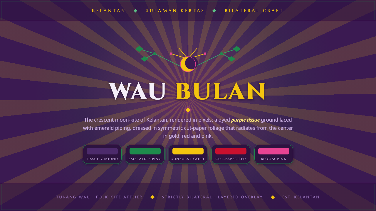 Wau Bulan Moon Kite 设计风格示例