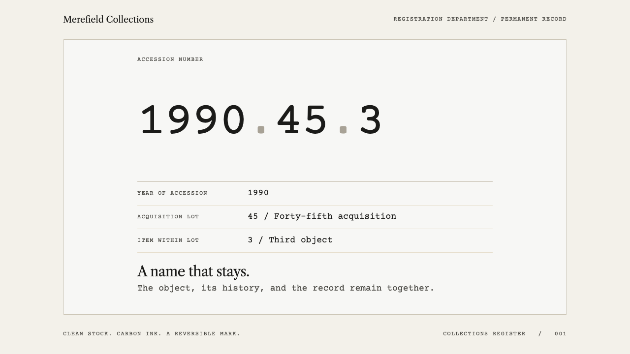 Museum Accession Tag design style — example