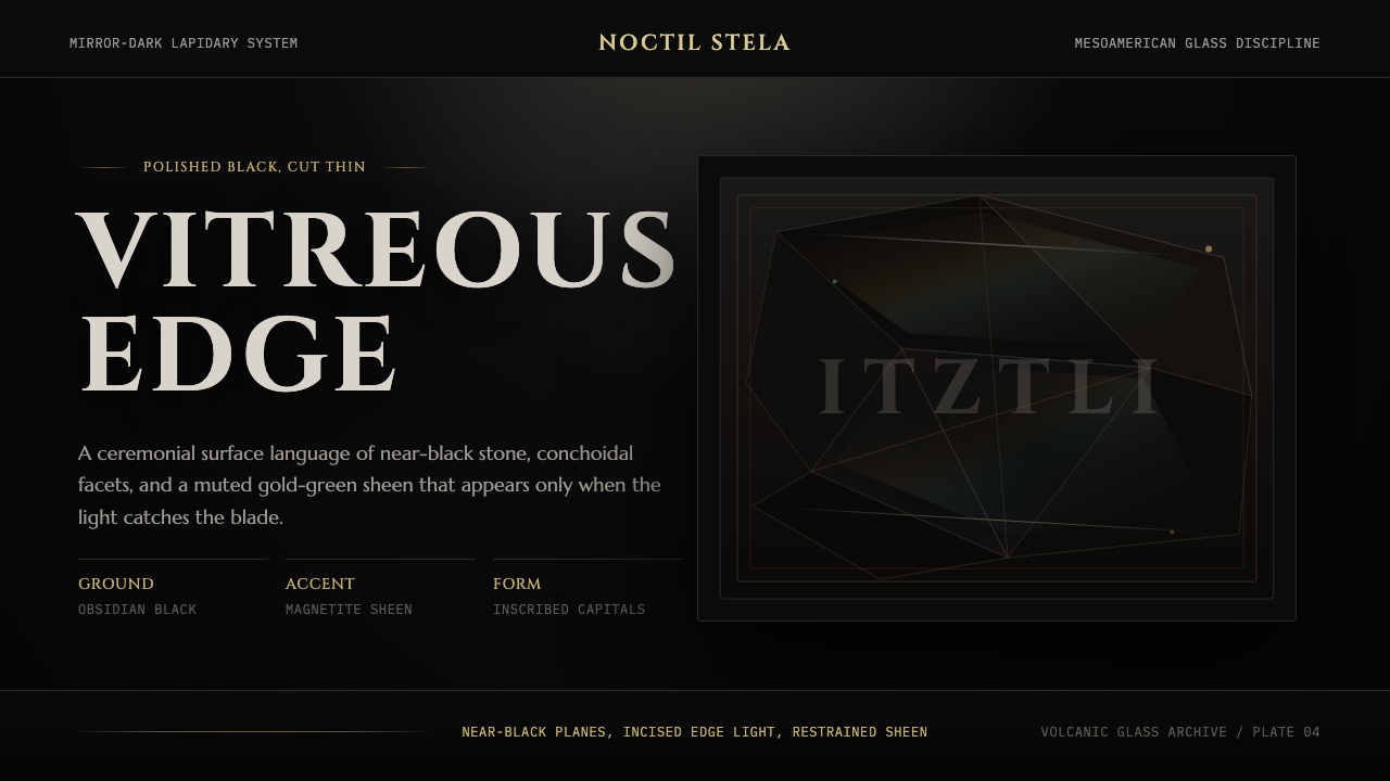 Obsidian Volcanic Glass design style — example